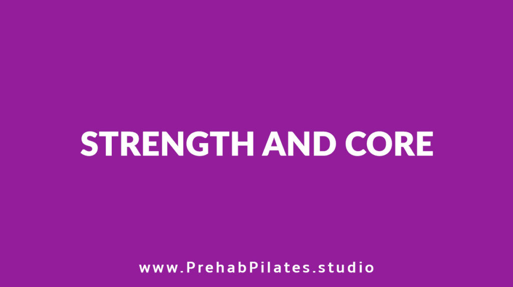 Strength and Core