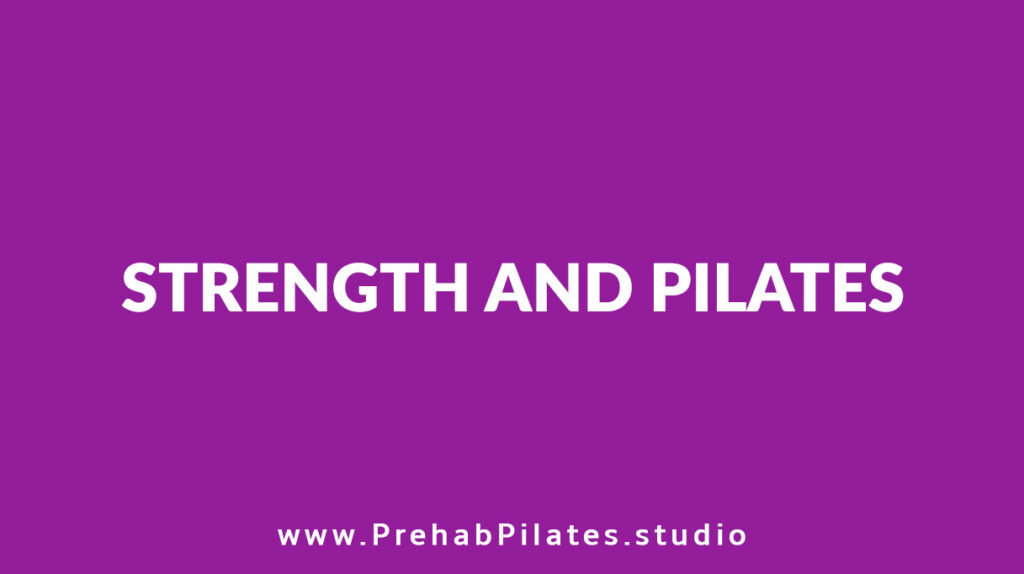Strength and Pilates
